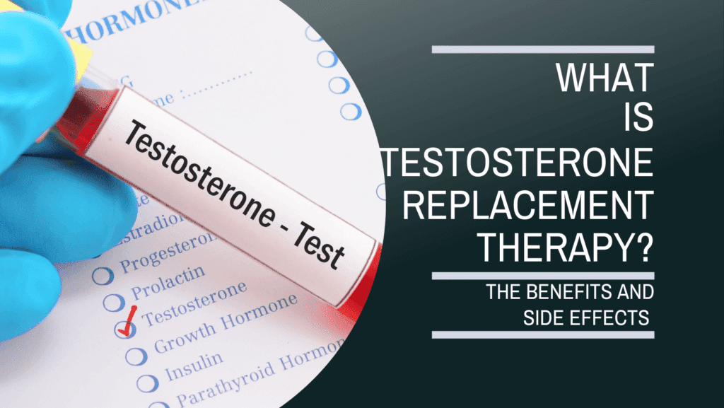 What Is Testosterone Replacement Therapy? - NutriWise